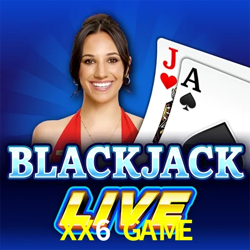 XX6 GAME — Live Blackjack live casino blackjack | Play on Android APK & iPhone for real money | Evolution